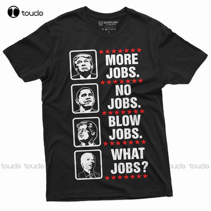 Anti-Biden 'What Jobs?' Trump 2024 T-Shirt - Custom Conservative Tee