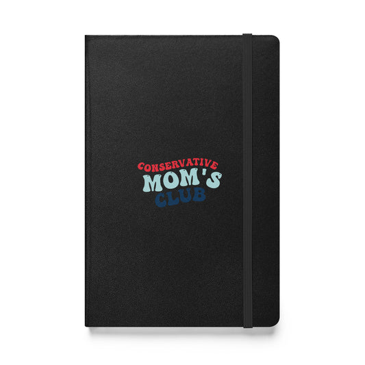 Conservative Moms Club Notebook - Hardcover Journal for Proud Conservative Mothers