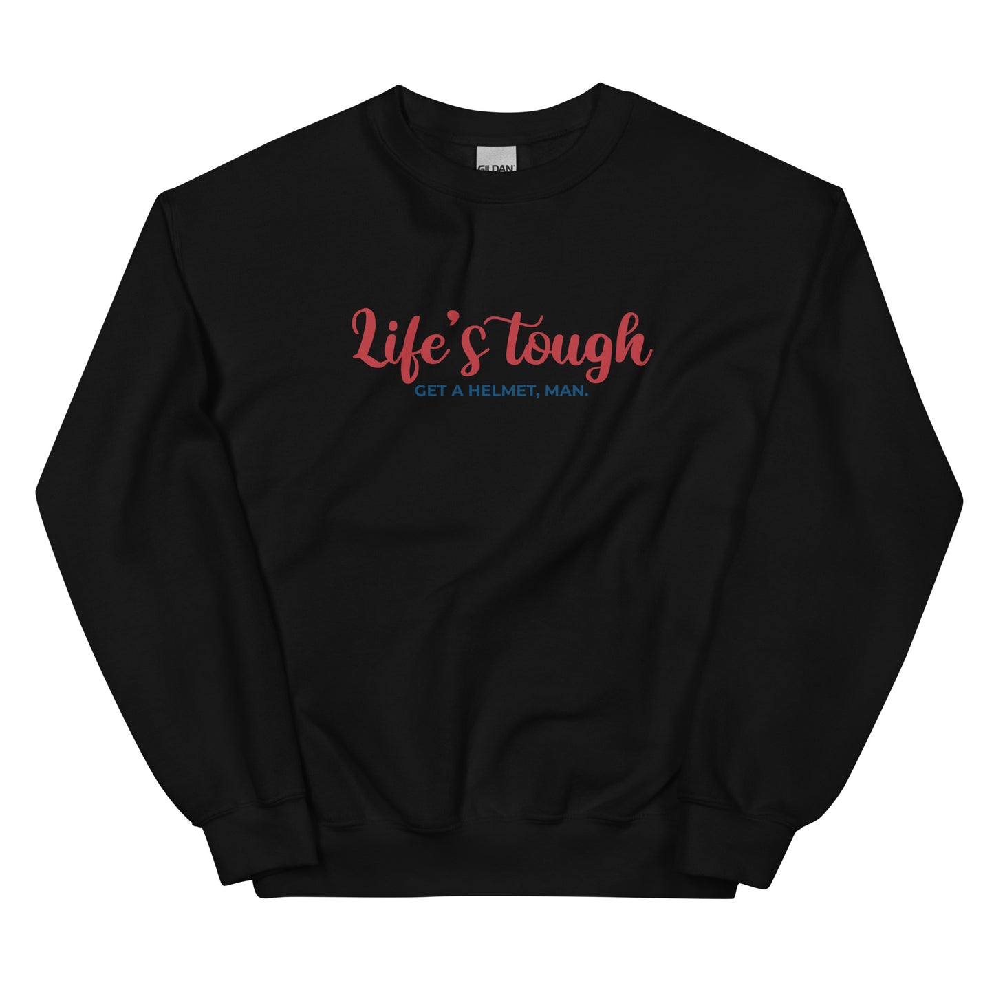 Candace Owens 'Life's Tough' Unisex Sweatshirt - Inspirational Conservative Wear